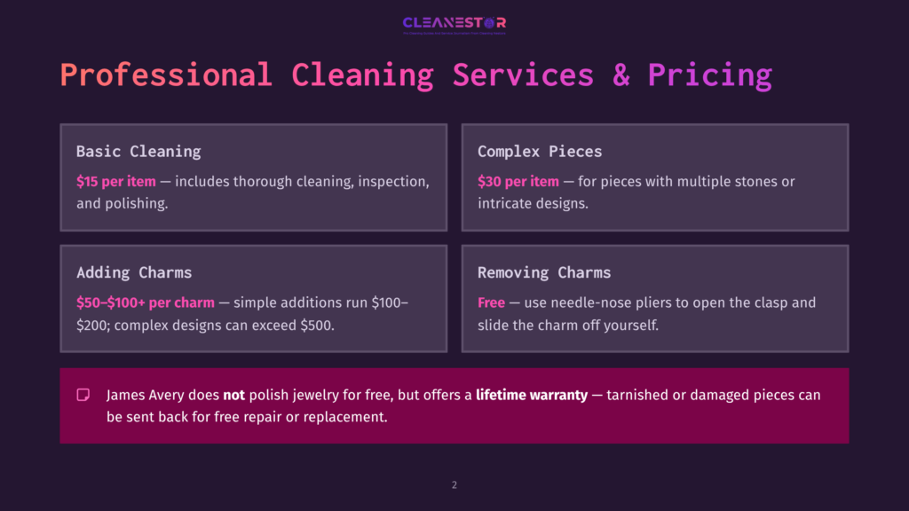 Cleanestor Professional Cleaning Services &Amp; Pricing Chart: Basic Cleaning $15/Item, Complex Pieces $30/Item, Adding Charms $50-$100+/Charm, Removing Charms Free, And A Lifetime Warranty On Tarnish Or Damage.