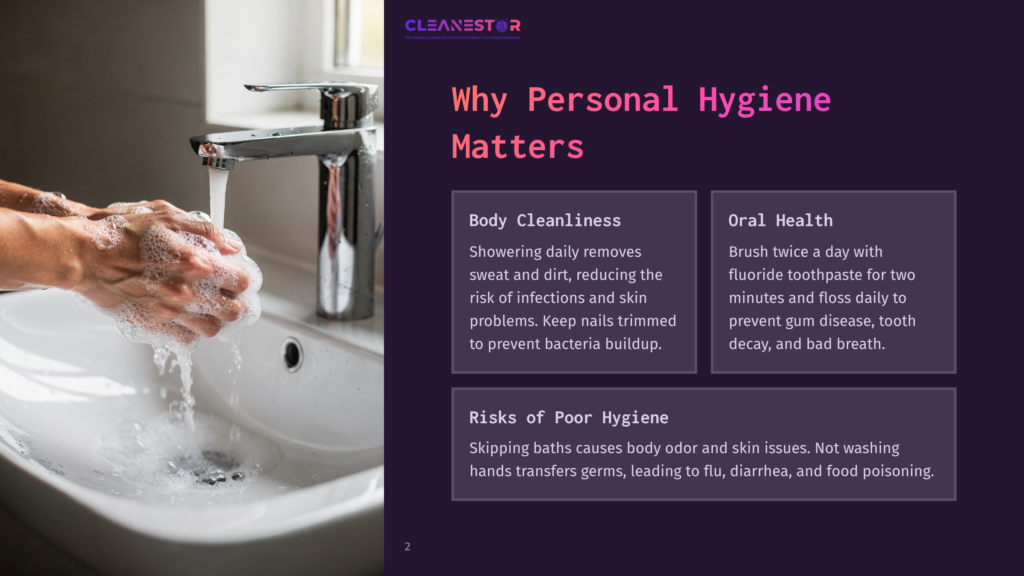 2 Why Personal Hygiene Matters Hands Being Washed Under A Running Faucet, Creating A Lot Of Suds And Water, In A White Sink. Text On The Right Discusses Personal Hygiene.