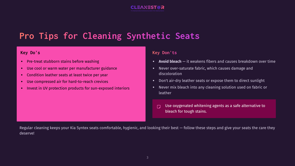 A Presentation Slide Titled &Quot;Pro Tips For Cleaning Synthetic Seats&Quot; With &Quot;Key Do'S&Quot; And &Quot;Key Don'Ts&Quot; Sections, Offering Advice On Seat Maintenance.