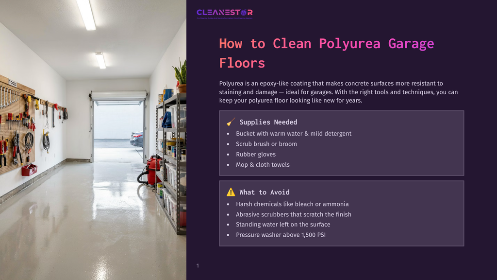 Cleanestor Logo Above A Guide On How To Clean Polyurea Garage Floors, Showing A Clean, Organized Garage With A Shiny Polyurea Floor.