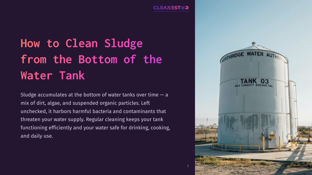 A Large, White Water Tank With &Quot;Northridge Water Authority Tank 03&Quot; And &Quot;Max Capacity 250,000 Gal&Quot; Visible Stands Under A Clear Sky. The Text &Quot;How To Clean Sludge From The Bottom Of The Water Tank&Quot; Is Overlaid On The Left.