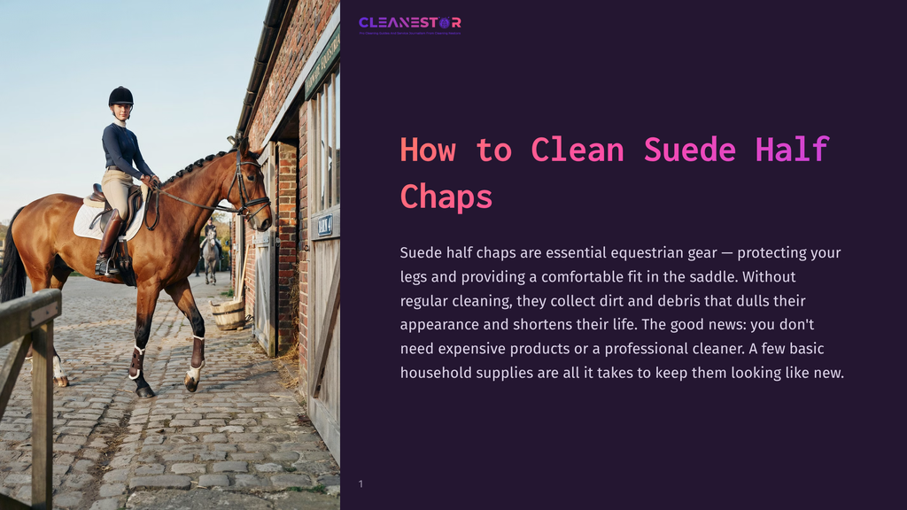 A Woman In Equestrian Attire Rides A Brown Horse Past A Rustic Brick Stable, With The Text &Quot;Cleanestor&Quot; And &Quot;How To Clean Suede Half Chaps&Quot; Visible.