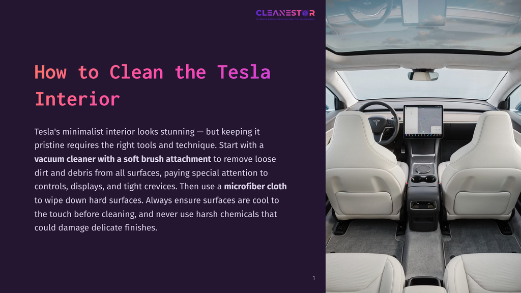 Interior View Of A Tesla, Showcasing The Minimalist Dashboard, White Leather Seats, And A Panoramic Sunroof. Text Overlay Reads: &Quot;How To Clean The Tesla Interior.