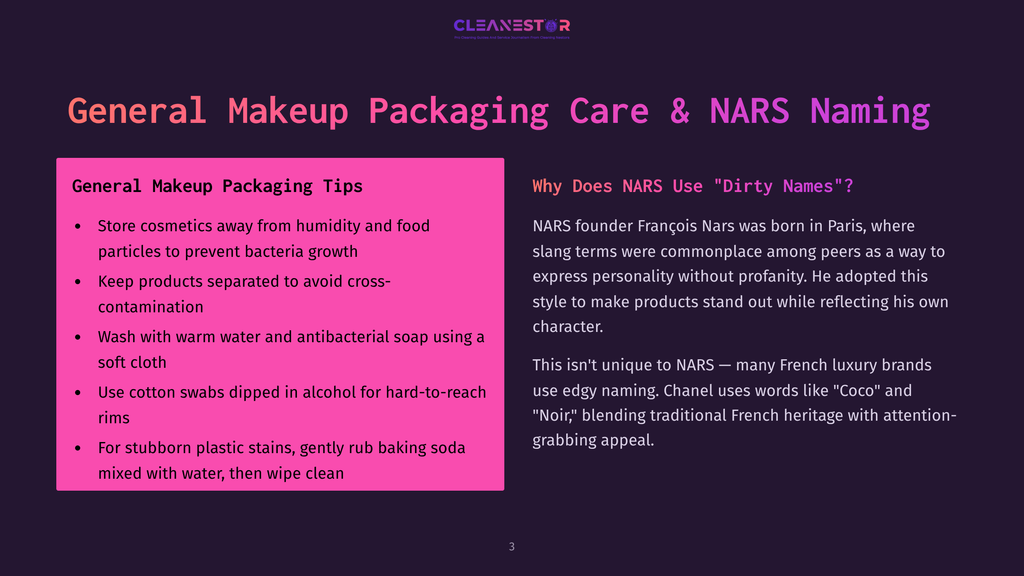Presentation Slide Titled &Quot;General Makeup Packaging Care &Amp; Nars Naming&Quot; With Bulleted Tips For Makeup Care And A Section Explaining Nars' &Quot;Dirty Names&Quot; Strategy.
