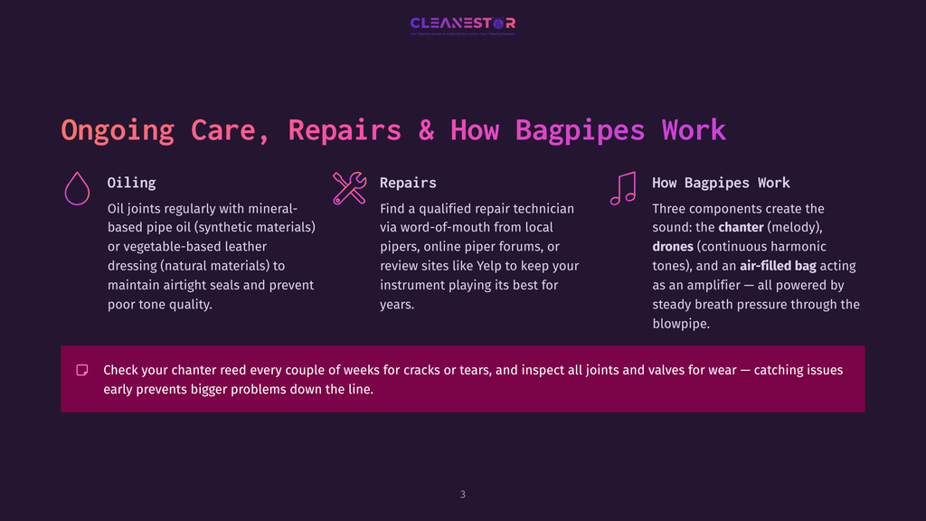 Ongoing Care, Repairs &Amp; How Bagpipes Work: Three Sections On Bagpipe Maintenance, Including Oiling, Repairs, And The Three Components Of A Bagpipe (Chanter, Drones, Air-Filled Bag). The Text Also Emphasizes Regular Inspections For Wear And Tear.