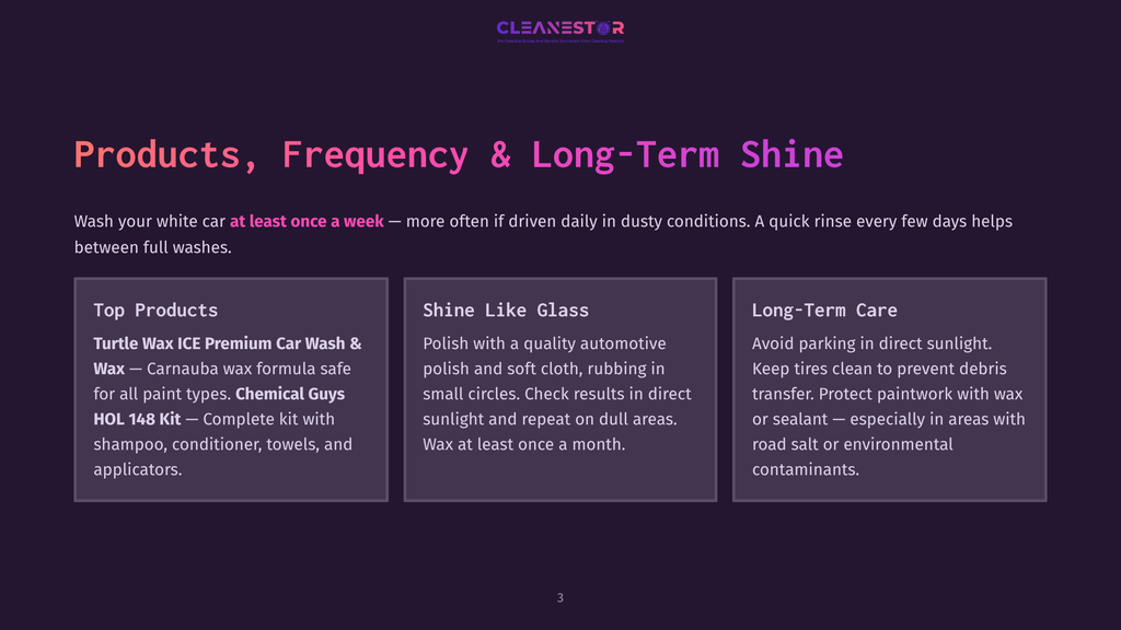 Cleanestor Logo And Text: &Quot;Products, Frequency &Amp; Long-Term Shine&Quot; With Three Columns Detailing Car Care Advice: &Quot;Top Products&Quot;, &Quot;Shine Like Glass&Quot;, And &Quot;Long-Term Care&Quot; With Specific Product Recommendations And Tips.