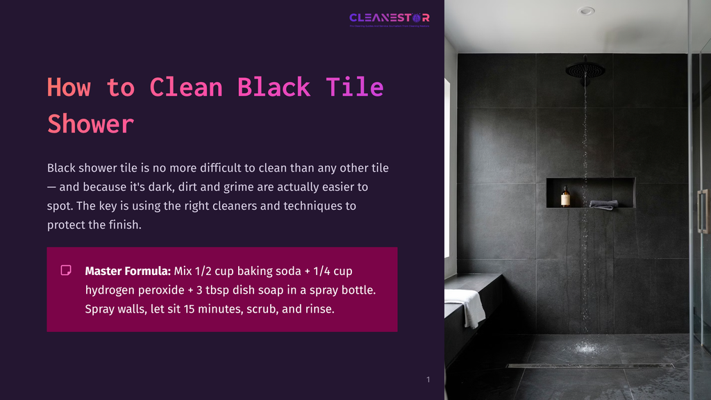 1 How To Clean Black Tile Shower A Modern Black Tile Shower With A Built-In Niche Shelf And A Rainfall Showerhead. The Text Overlay Details &Quot;How To Clean Black Tile Shower&Quot; And A Cleaning Formula.