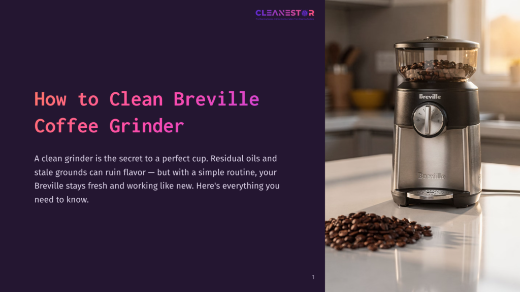 1 How To Clean Breville Coffee Grinder A Shiny Breville Coffee Grinder Sits On A Kitchen Counter, Surrounded By Freshly Ground Coffee Beans. The Text &Quot;How To Clean Breville Coffee Grinder&Quot; Is Overlaid On A Dark Purple Background On The Left.