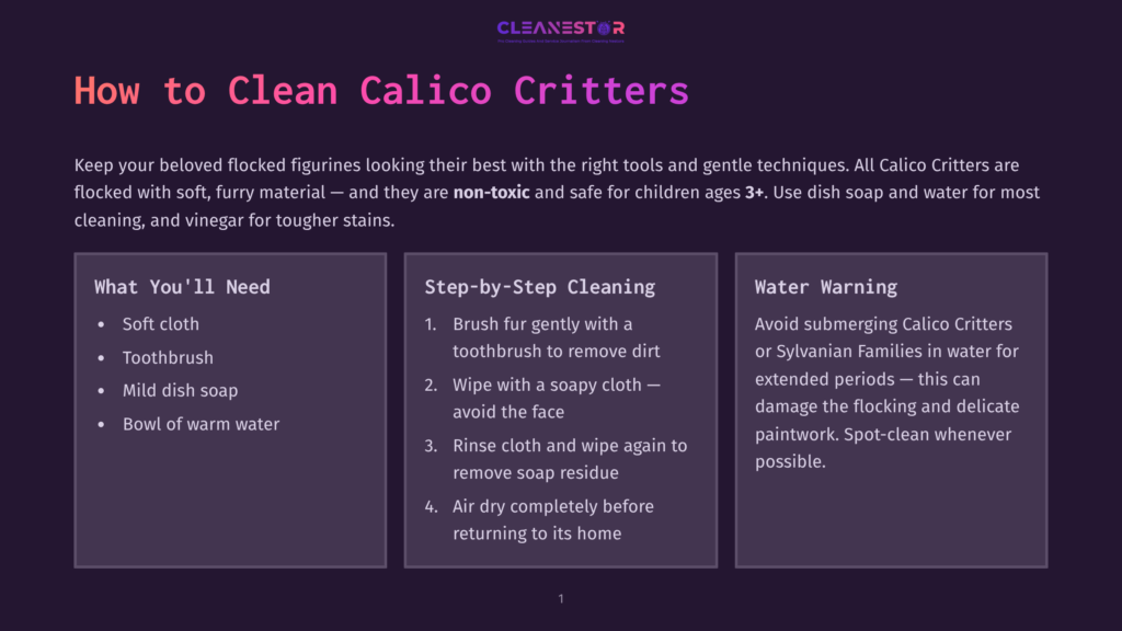 How To Clean Calico Critters: A Guide With Cleaning Instructions, Water Warnings, And A List Of Supplies Including Soft Cloth, Toothbrush, Mild Dish Soap, And Bowl Of Warm Water.