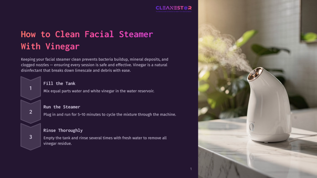 White Facial Steamer On A Marble Countertop, Producing Steam, With Text Overlay &Quot;How To Clean Facial Steamer With Vinegar&Quot;.