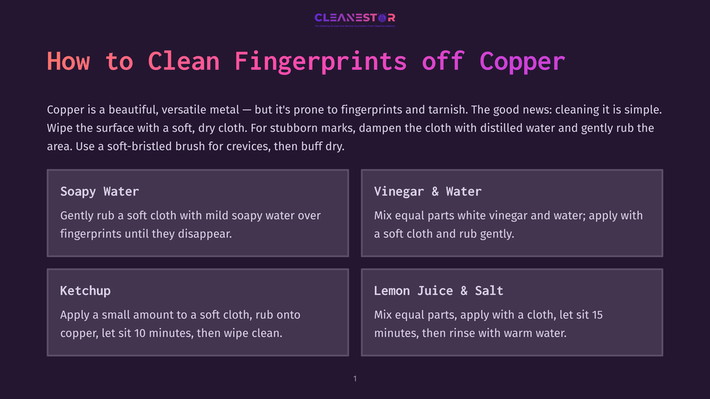 1 How To Clean Fingerprints Off Copper Infographic Titled &Quot;How To Clean Fingerprints Off Copper,&Quot; Detailing Four Methods: Soapy Water, Vinegar &Amp; Water, Ketchup, And Lemon Juice &Amp; Salt, With Instructions For Each.