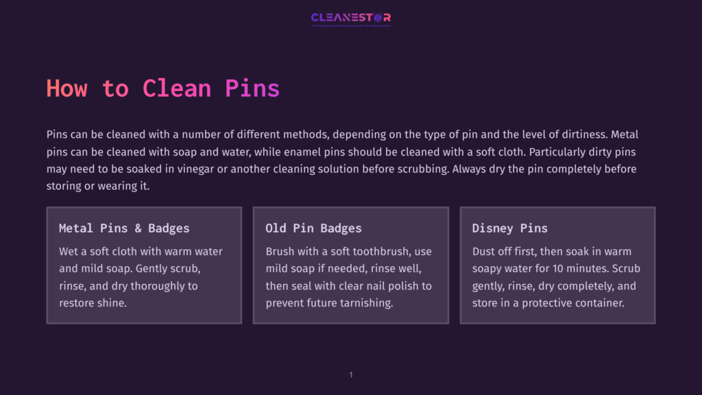 Infographic Titled &Quot;How To Clean Pins&Quot; With Three Sections: &Quot;Metal Pins &Amp; Badges,&Quot; &Quot;Old Pin Badges,&Quot; And &Quot;Disney Pins,&Quot; Offering Cleaning Advice.