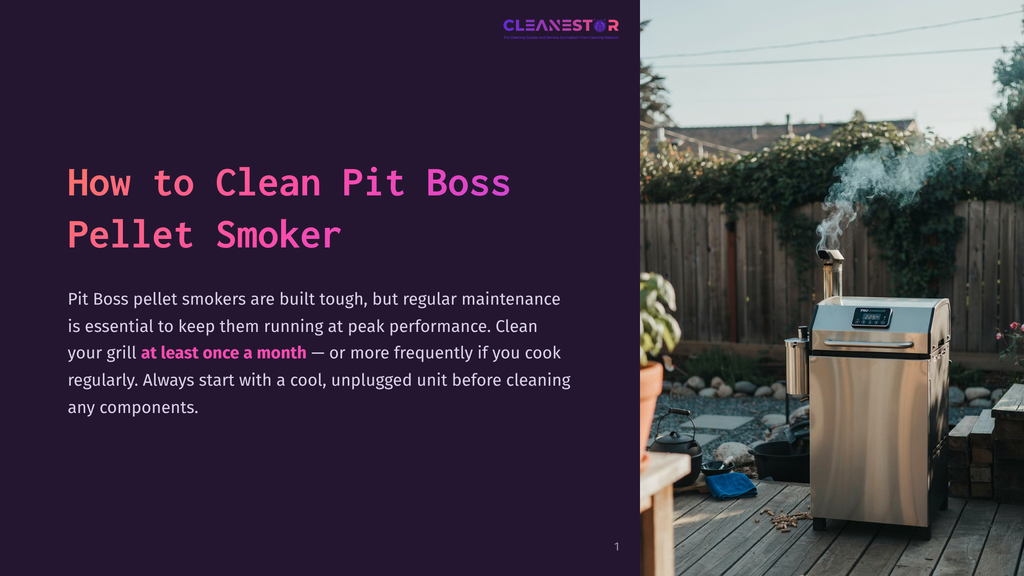 1 How To Clean Pit Boss Pellet Smoker A Stainless Steel Pit Boss Pellet Grill With Smoke Rising From Its Chimney Sits On A Wooden Deck. The Text &Quot;Cleanestor&Quot; Is Visible In The Upper Right Corner.