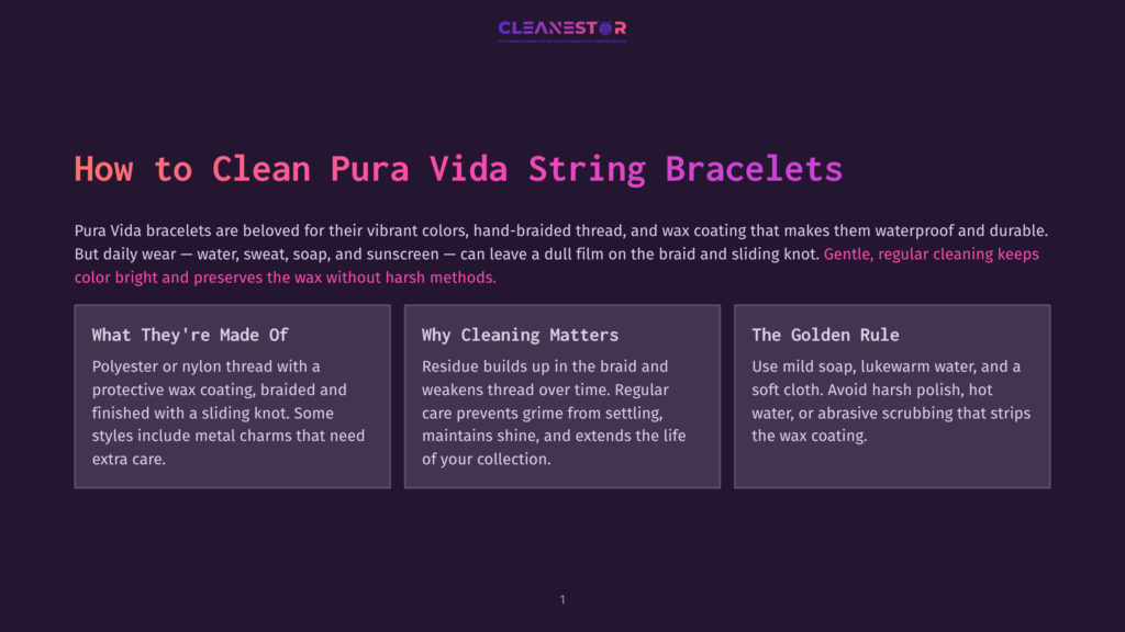 Clean Pura Vida String Bracelets Guide: &Quot;How To Clean Pura Vida String Bracelets&Quot; Title, With Sections On Materials, Cleaning Advice, And The Golden Rule For Cleaning.