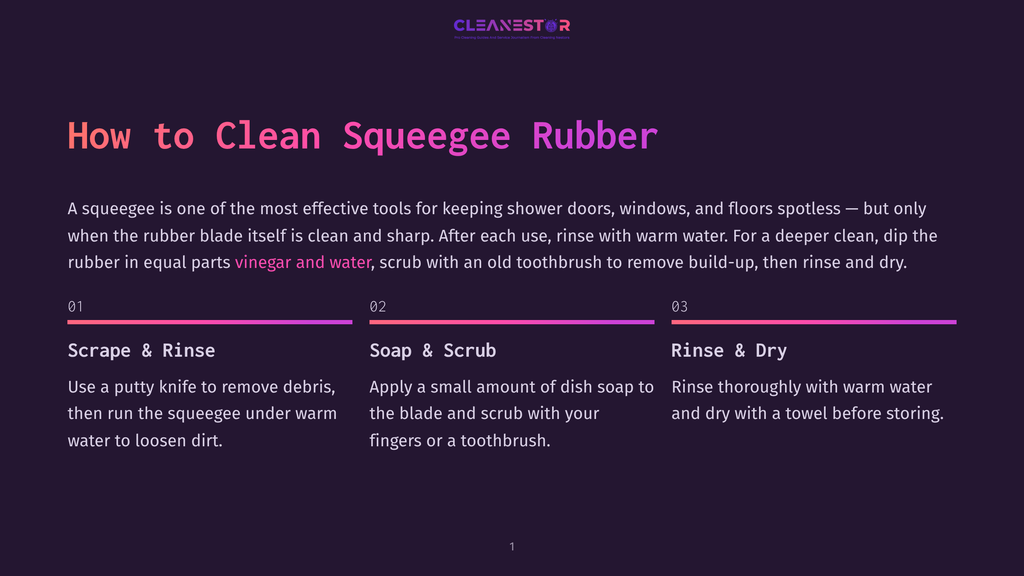 Infographic Titled &Quot;How To Clean Squeegee Rubber&Quot; With Three Steps: Scrape &Amp; Rinse, Soap &Amp; Scrub, And Rinse &Amp; Dry. The Background Is A Dark Purple Gradient.