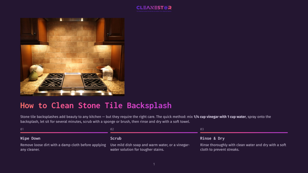 A Clean Stone Tile Backsplash Above A Kitchen Stovetop, With Text Overlay &Quot;How To Clean Stone Tile Backsplash&Quot; And Cleaning Instructions.