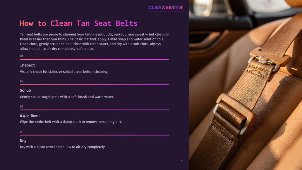 Close-Up Of A Tan Seat Belt Buckle And Strap In A Car, With The Text &Quot;How To Clean Tan Seat Belts&Quot; Visible On The Left.