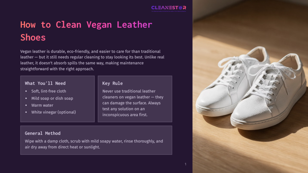 Cleanestor Logo And Title &Quot;How To Clean Vegan Leather Shoes&Quot; On A Dark Purple Background, Next To A Pair Of Clean, White Vegan Leather Sneakers On A Wooden Floor.