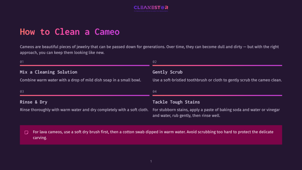 Cleanestor Logo And Infographic On How To Clean A Cameo, Detailing Steps Like Mixing A Cleaning Solution, Gentle Scrubbing, Rinsing, And Tackling Tough Stains.