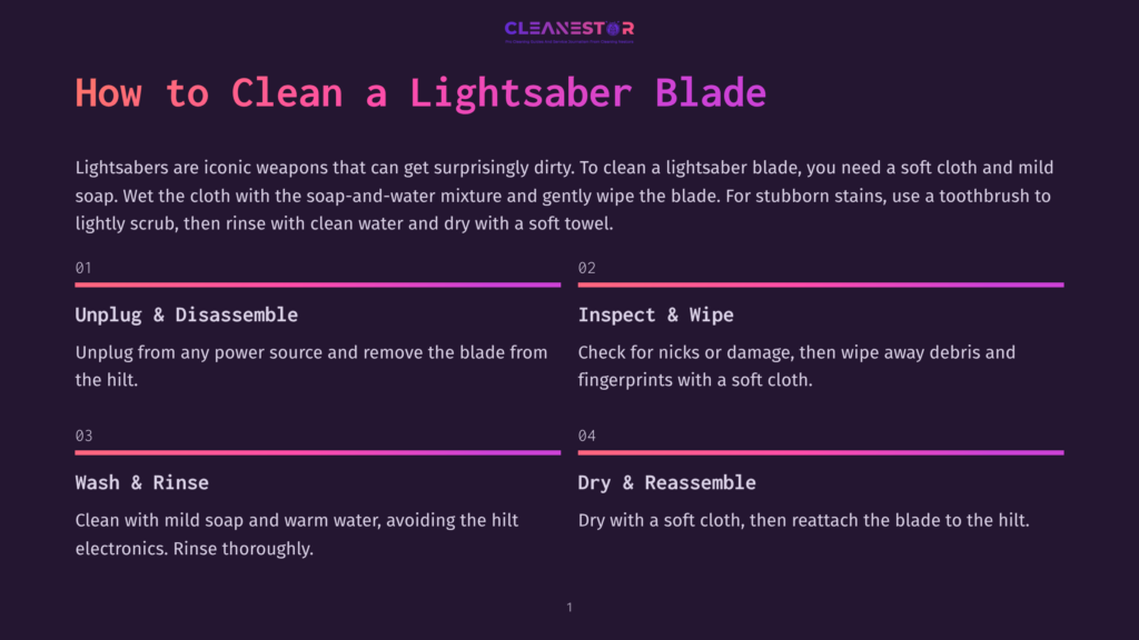 Infographic Titled &Quot;How To Clean A Lightsaber Blade&Quot; With Steps: Unplug &Amp; Disassemble, Inspect &Amp; Wipe, Wash &Amp; Rinse, Dry &Amp; Reassemble. The Background Is Dark Purple With Colorful Neon Lines.