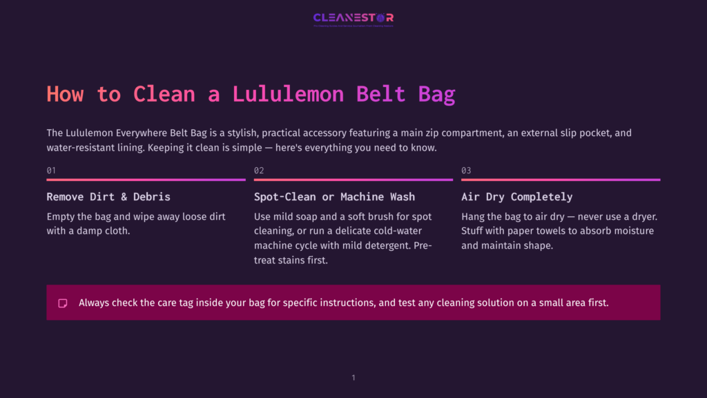 Infographic Titled &Quot;How To Clean A Lululemon Belt Bag&Quot; With Three Steps: Remove Dirt &Amp; Debris, Spot-Clean Or Machine Wash, And Air Dry Completely. Includes A Tip To Check The Care Tag.