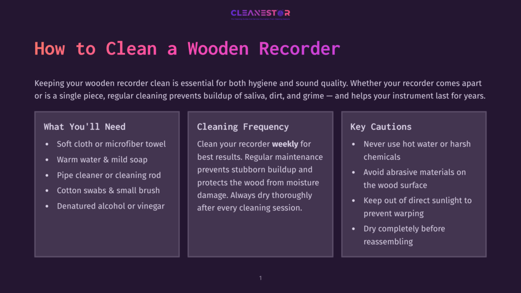 How To Clean A Wooden Recorder: A Guide With Sections On What You Need, Cleaning Frequency, And Key Cautions. Includes A Dark Purple Background With A Gradient And The Cleanestor Logo.