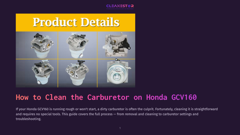 Product Details For Cleaning A Honda Gcv160 Carburetor. The Image Shows Four Close-Up Views Of A Clean Carburetor, With A Fifth View Showing A Disassembled Carburetor.