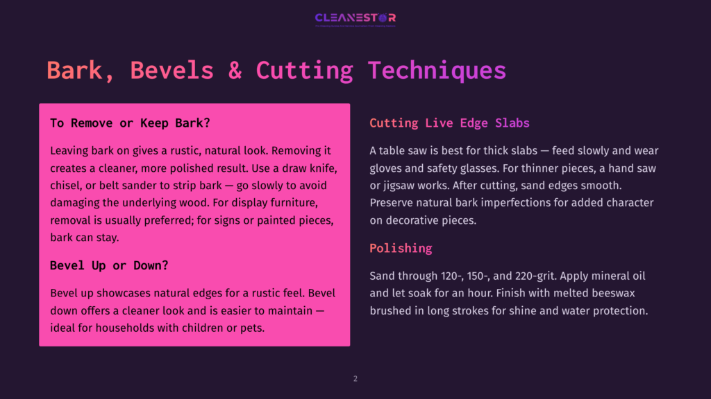 A Dark Purple Slide With Text About &Quot;Bark, Bevels &Amp; Cutting Techniques&Quot; And Tips For Removing Or Keeping Bark And Polishing Wood. Includes Sections On &Quot;To Remove Or Keep Bark?&Quot; And &Quot;Bevel Up Or Down?&Quot;, And &Quot;Cutting Live Edge Slabs&Quot; And &Quot;Polishing&Quot;.