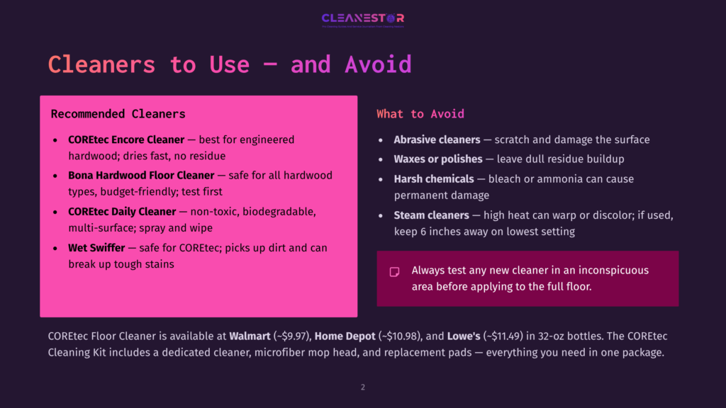 2 Cleaners To Use And Avoid A Slide Titled &Quot;Cleaners To Use - And Avoid&Quot; Lists Recommended Cleaners Like Coretec Encore Cleaner And Bona Hardwood Floor Cleaner, And Things To Avoid Such As Abrasive Cleaners And Harsh Chemicals.