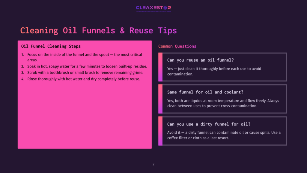 A Presentation Slide Titled &Quot;Cleaning Oil Funnels &Amp; Reuse Tips&Quot; With Steps For Cleaning Oil Funnels And Common Questions About Reusing Them.