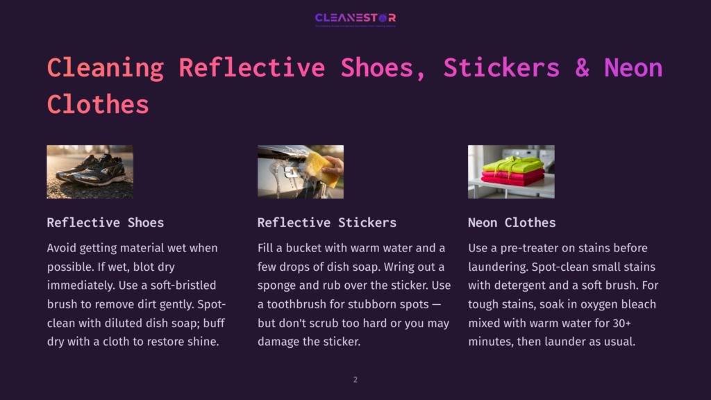 2 Cleaning Reflective Shoes Stickers And Neon Clothes Three Images Showing How To Clean Reflective Shoes, Stickers, And Neon Clothes. The First Image Shows A Pair Of Black Athletic Shoes. The Second Shows A Hand Cleaning A Car Sticker With A Sponge. The Third Shows A Stack Of Folded Neon Green And Pink T-Shirts.