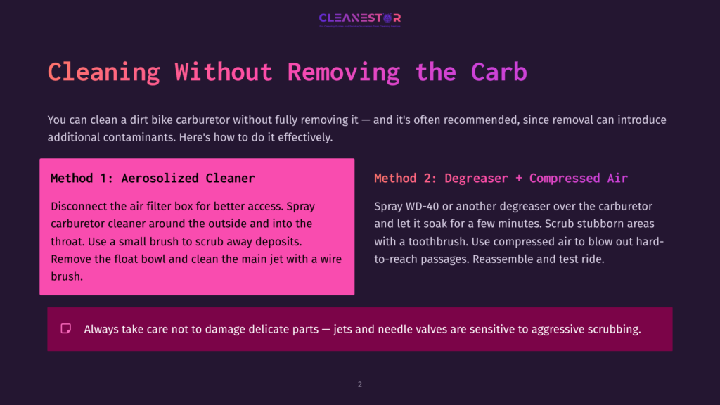 Cleaning Dirt Bike Carburetor Without Removing: Method 1 Aerosolized Cleaner, Method 2 Degreaser + Compressed Air. Text Emphasizes Caution With Delicate Parts.
