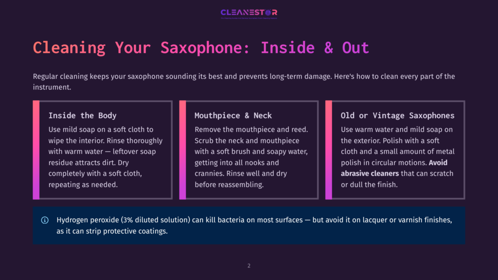 Infographic Detailing How To Clean A Saxophone: Inside The Body, Mouthpiece &Amp; Neck, And Old Or Vintage Saxophones. Includes A Warning About Hydrogen Peroxide.
