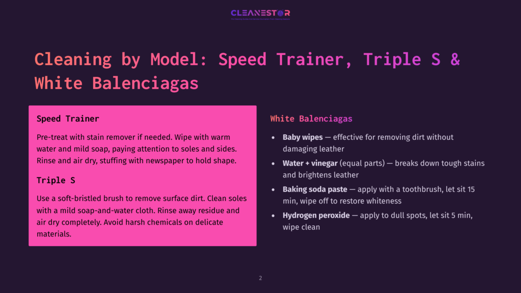 Cleaning By Model: Speed Trainer, Triple S &Amp; White Balenciagas. Instructions For Cleaning Speed Trainers And Triple S Sneakers, And Cleaning White Balenciagas With Baby Wipes, Vinegar, Baking Soda, And Hydrogen Peroxide.