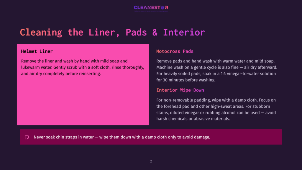Text Overlay On A Dark Background: &Quot;Cleaning The Liner, Pads &Amp; Interior&Quot; With Sections For &Quot;Helmet Liner&Quot; And &Quot;Motocross Pads&Quot; Detailing Cleaning Instructions.