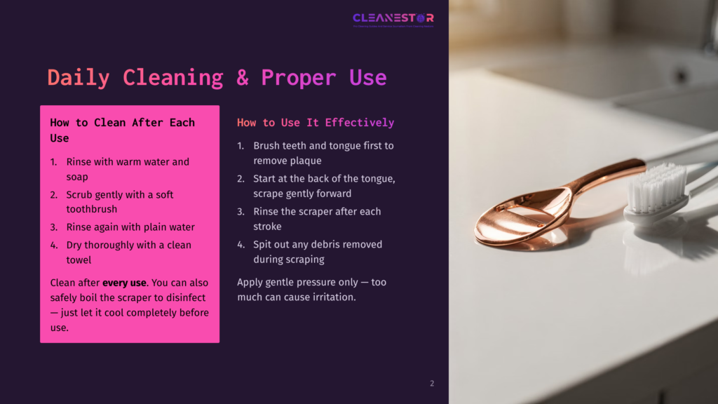 Close-Up Of A Rose Gold Tongue Scraper And A White Toothbrush Next To A Bathroom Sink, With Text Overlay Detailing Daily Cleaning And Proper Use Instructions.