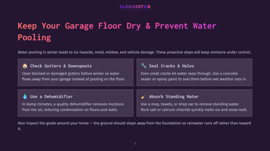 Infographic With Tips To Keep Garage Floors Dry And Prevent Pooling: Check Gutters, Seal Cracks, Use A Dehumidifier, And Absorb Standing Water.