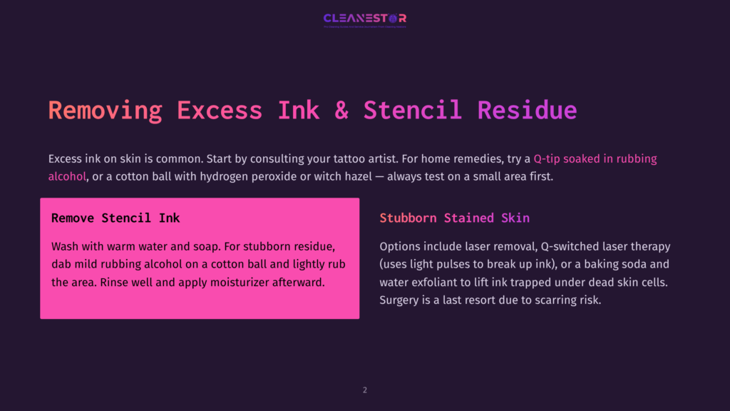 A Dark Purple Slide With The Title &Quot;Removing Excess Ink &Amp; Stencil Residue&Quot; And Sections On &Quot;Remove Stencil Ink&Quot; And &Quot;Stubborn Stained Skin&Quot; With Instructions.
