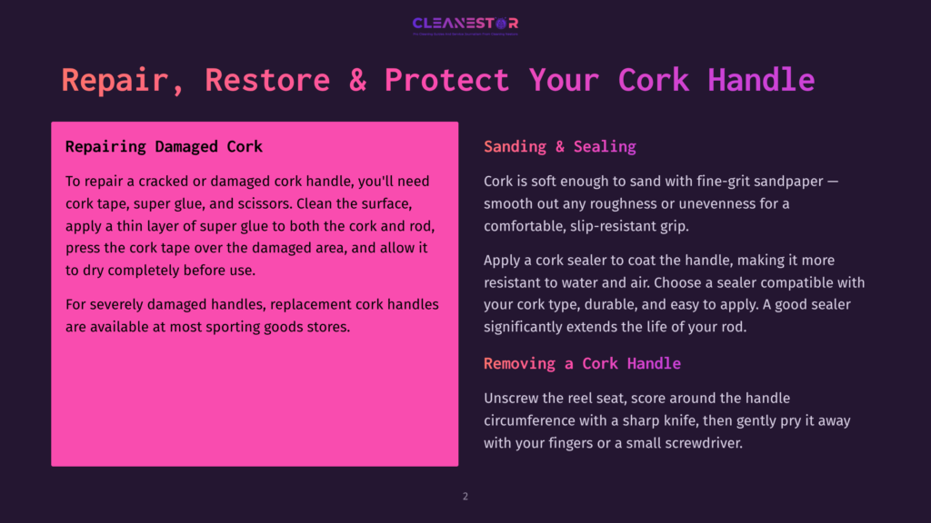 Text On A Dark Purple Background With A Pink Overlay. The Pink Overlay Details How To Repair Damaged Cork With Tape, Super Glue, And Scissors, And How To Sand And Seal Cork Handles With A Sealer. The Purple Background Has The Text &Quot;Cleanestor&Quot; At The Top.