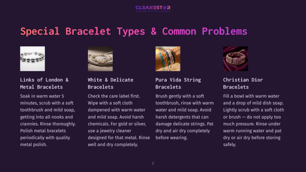 Four Bracelet Types: Links Of London &Amp; Metal, White &Amp; Delicate Bracelets, Pura Vida String Bracelets, And Christian Dior Bracelets, Shown In A Grid With Descriptive Text About Cleaning Each.