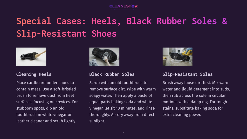 Three Shoe Cleaning Guides: Cleaning Heels With A Toothbrush, Cleaning Black Rubber Soles With Baking Soda And Vinegar, And Cleaning Slip-Resistant Soles With Liquid Detergent And Baking Soda.