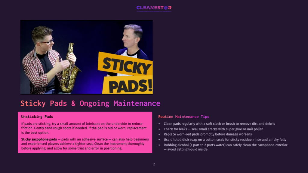 Two Men With A Saxophone, One Holding It, With &Quot;Sticky Pads!&Quot; Text Overlay. The Image Is About Sticky Pads And Saxophone Maintenance.