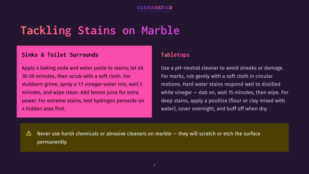 A Dark Purple Slide With White Text Titled &Quot;Tackling Stains On Marble&Quot; And Two Sections: &Quot;Sinks &Amp; Toilet Surrounds&Quot; And &Quot;Tabletops,&Quot; With A Warning About Harsh Chemicals.