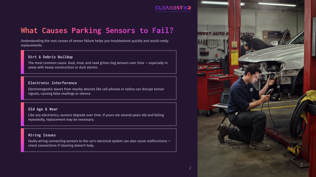Mechanic In A Garage Uses A Diagnostic Tool To Inspect A Car'S Parking Sensors. The Image Highlights Common Causes Of Parking Sensor Failure, Including Dirt, Electronic Interference, Aging Components, And Wiring Issues.