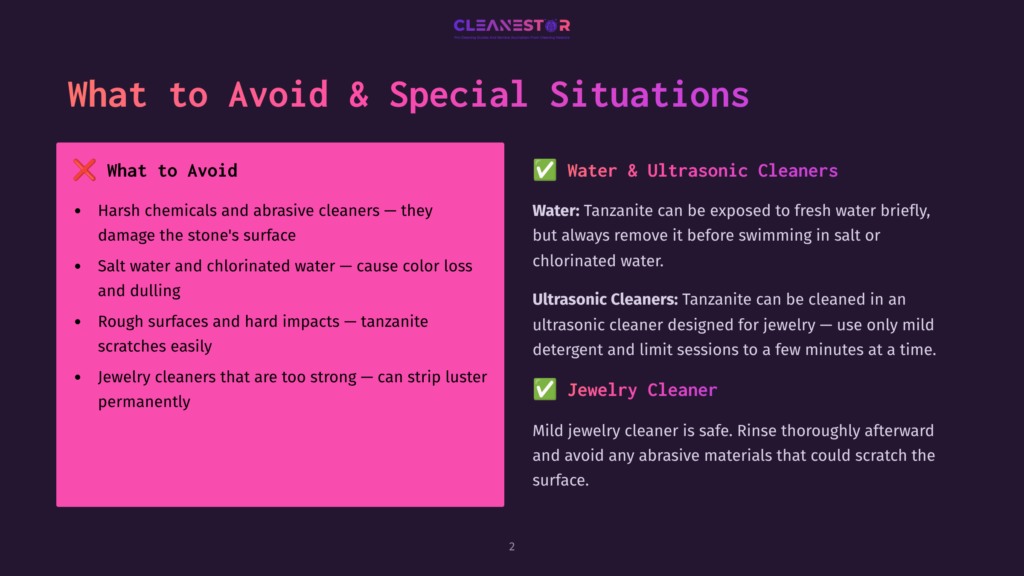 Presentation Slide Titled &Quot;What To Avoid &Amp; Special Situations&Quot; With Two Columns: &Quot;What To Avoid&Quot; Listing Harsh Chemicals, Salt Water, And Rough Surfaces, And &Quot;Water &Amp; Ultrasonic Cleaners&Quot; Detailing Safe Cleaning For Tanzanite Jewelry.