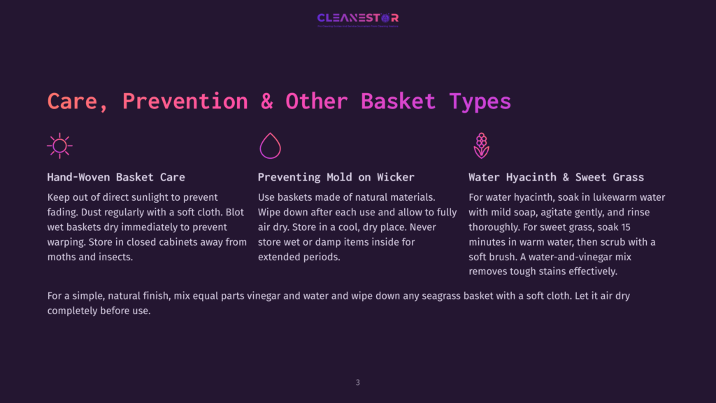 A Graphic With Three Icons And Text Describing Care, Prevention, And Cleaning For Hand-Woven Baskets. The Text Includes Tips For Keeping Baskets Dust-Free, Preventing Mold, And Cleaning Hyacinth And Sweet Grass Baskets.
