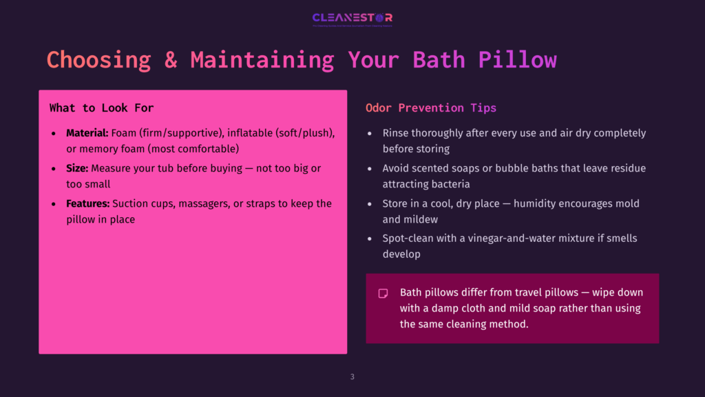 Choosing And Maintaining Your Bath Pillow: What To Look For And Odor Prevention Tips, With Bullet Points On Material, Size, Features, And Cleaning.