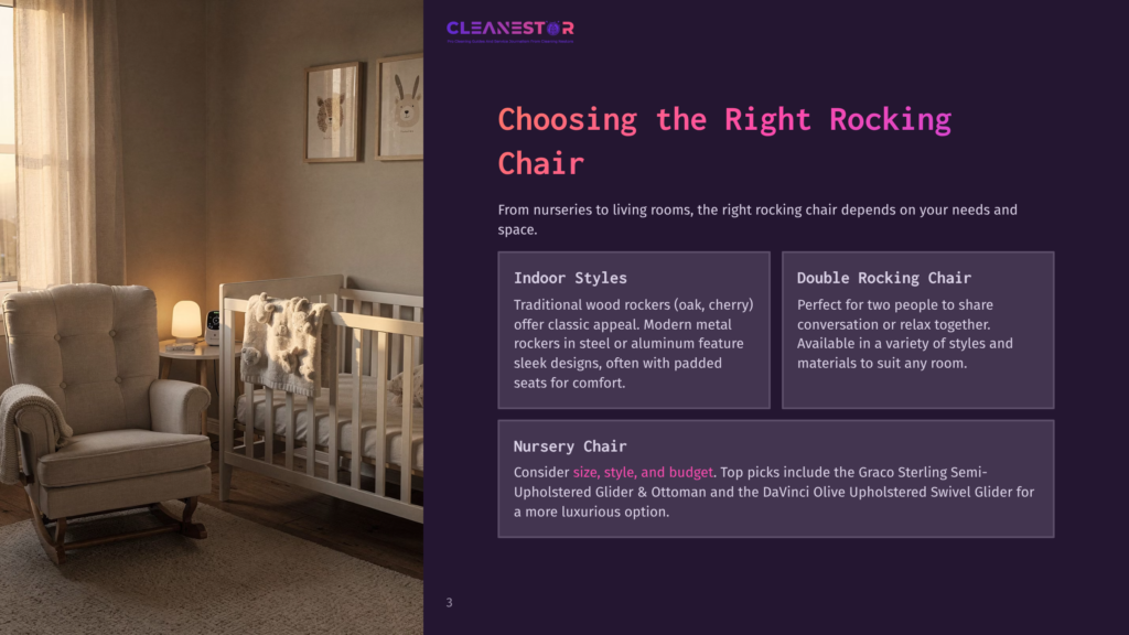 3 Choosing The Right Rocking Chair Cleanestor Logo At The Top Of A Page Discussing Choosing The Right Rocking Chair, Featuring A Cozy Nursery With A Rocking Chair And Crib.