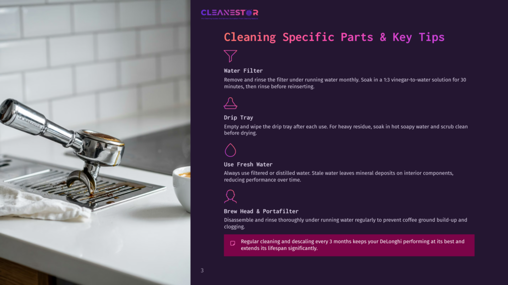 Cleanestor Cleaning Tips: Water Filter, Drip Tray, Fresh Water, And Brew Head Maintenance For Delonghi Coffee Machines. Includes Cleaning Schedules And Tips.