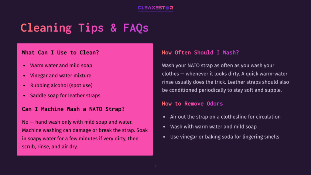 Cleaning Tips And Faqs For Nato Straps: How To Clean, How Often To Wash, And How To Remove Odors. Includes Advice On Warm Water And Mild Soap, Vinegar, And Rubbing Alcohol.
